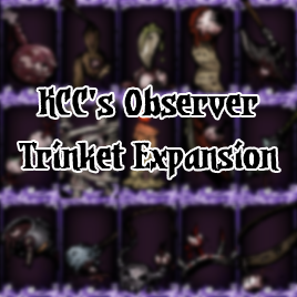 KCC’s Observer Trinket Expansion