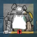 PAUSE on ready to print
