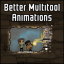 Better Multitool Animations