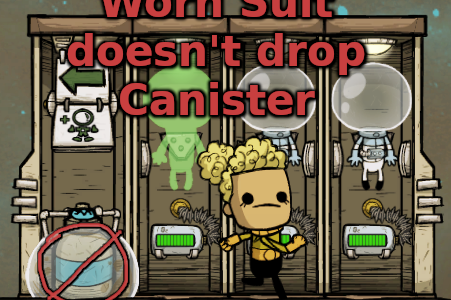 Worn Suit doesn’t drop Canister & Suit Docks Tune-Up