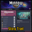 Minnow Story Trait