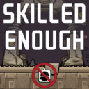 Skilled Enough