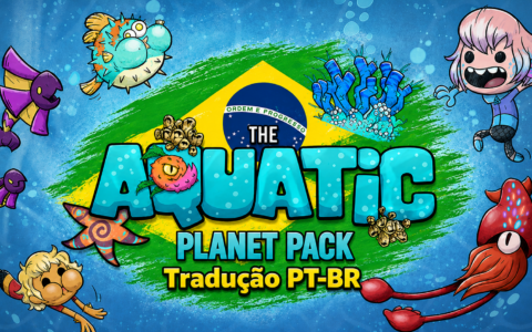 Tradução PT-BR “THE AQUATIC PLANET PACK”