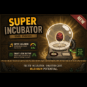 Super Incubator