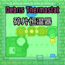 Debris Thermostat