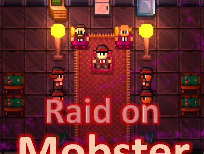 Raid on Mobster Campaign