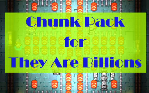 Chunk Pack for They Are Billions