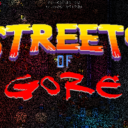 Streets of Gore (Massive Update)