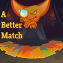 A Better Match