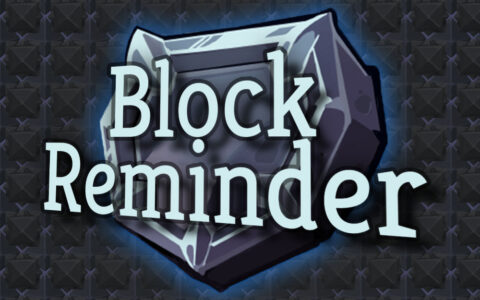 Block Reminder