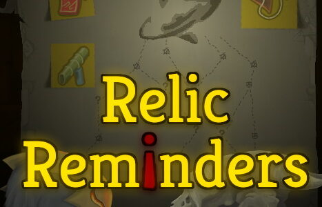 Relic Reminders