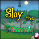 Slay The Terraria