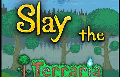 Slay The Terraria