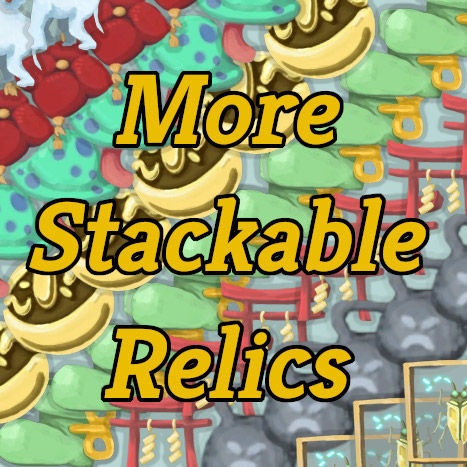 More Stackable Relics — screenshot 1