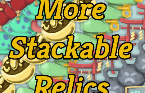 More Stackable Relics