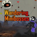 Wandering Minibosses