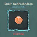 Runic Dodecahedron Returns