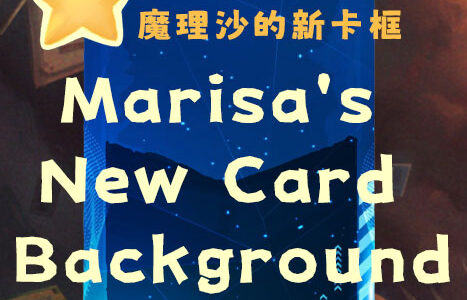 Marisa’s New Card Background