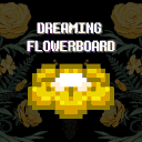 Dreaming Flowerboard