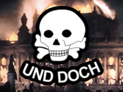 Und Doch – Freikorps Coup