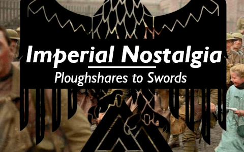 Fuhrerreich: Imperial Nostalgia