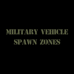 Tread’s Military Vehicle Zone Defs (Spawns) [41.65+]