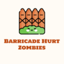 Barricade Hurt Zombies