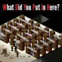 What Did You Put In Here?