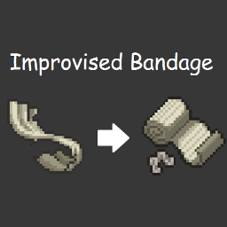 Improvised Bandage (Build 41+)