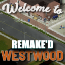 Westwood [REMAKE]