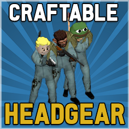 Craftable Headgear [B41, Outdated]