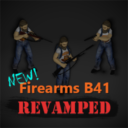 Firearms B41 Revamped