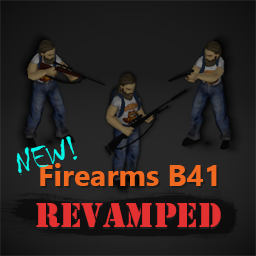 Firearms B41 Revamped