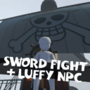 OnePiece + Sword Fight + LUFFY NPC