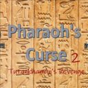 Pharaohs Curse 2: Tutankhamun’s Revenge