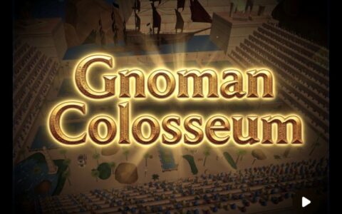 Gnoman Colosseum