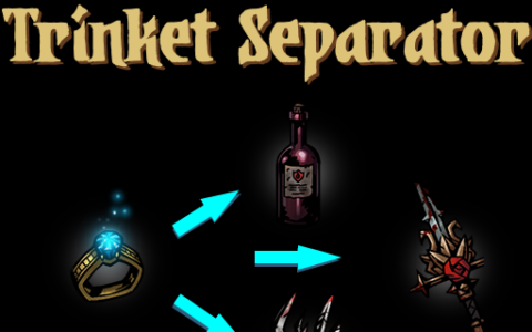 KC’s Trinket Separator