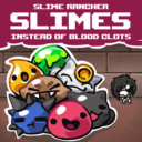 Slime Rancher Slimes Instead of Bloodclots