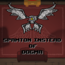 Spamton instead of Dogma