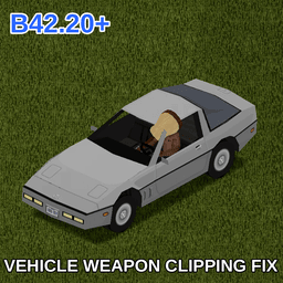 [B42.20+] Vehicle Weapon Clipping Fix