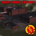 Huge Fabric Factory (NEW)