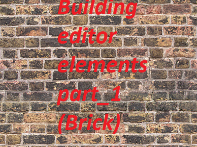 Building editor elements part_1