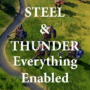Steel and Thunder: Everything Enabled