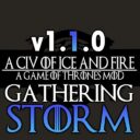 A Civ of Ice and Fire V2.0.0 Gathering Storm