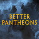 p0kiehl’s Better Pantheons