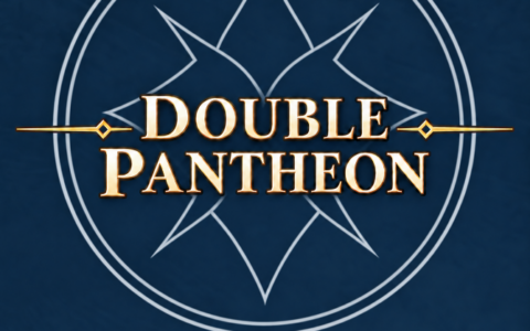 Double Pantheon | 双万神殿