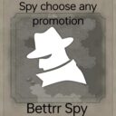 间谍可选择任意升级Spy Choose Any Promotion