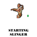 Starting Slinger