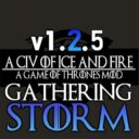 A Civ of Ice and Fire V1.2.4 Gathering Storm