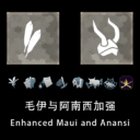 Enhanced Maui and Anansi